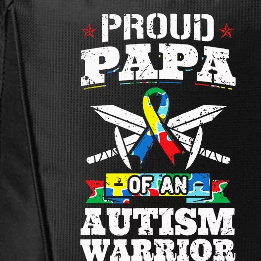 Proud Papa Of An Autism Warrior Awareness Ribbon Father City Backpack