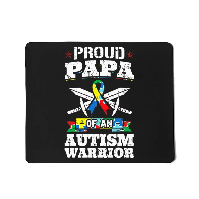 Proud Papa Of An Autism Warrior Awareness Ribbon Father Mousepad