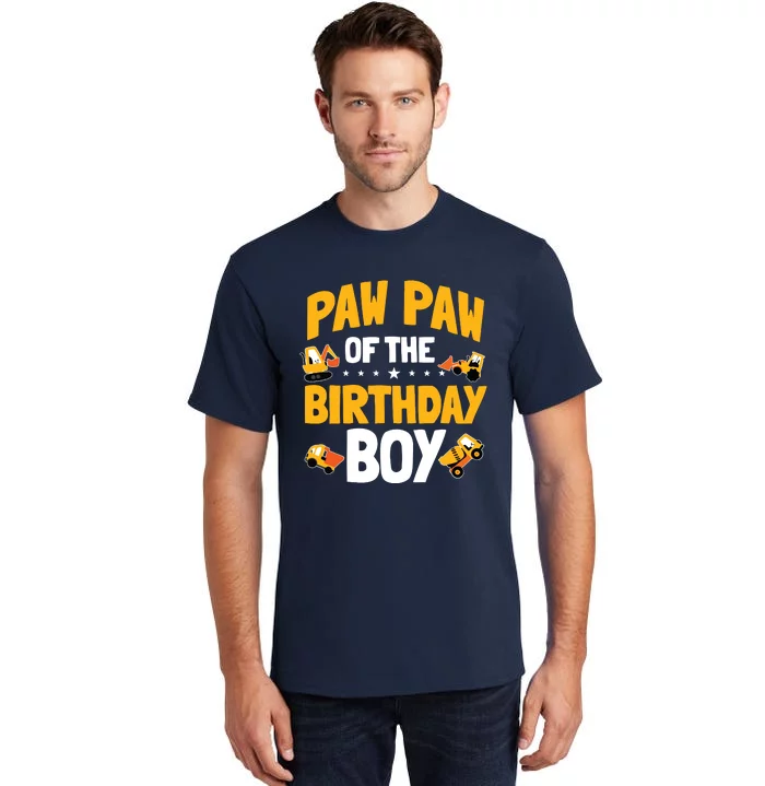 Paw Paw Of The Birthday Boy Construction Worker Bday Party Tall T-Shirt