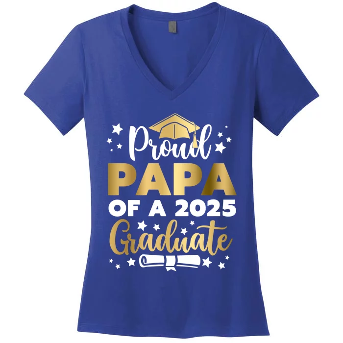 Proud Papa Of A 2025 Graduate Dad Senior 2025 Gift Women's V-Neck T-Shirt