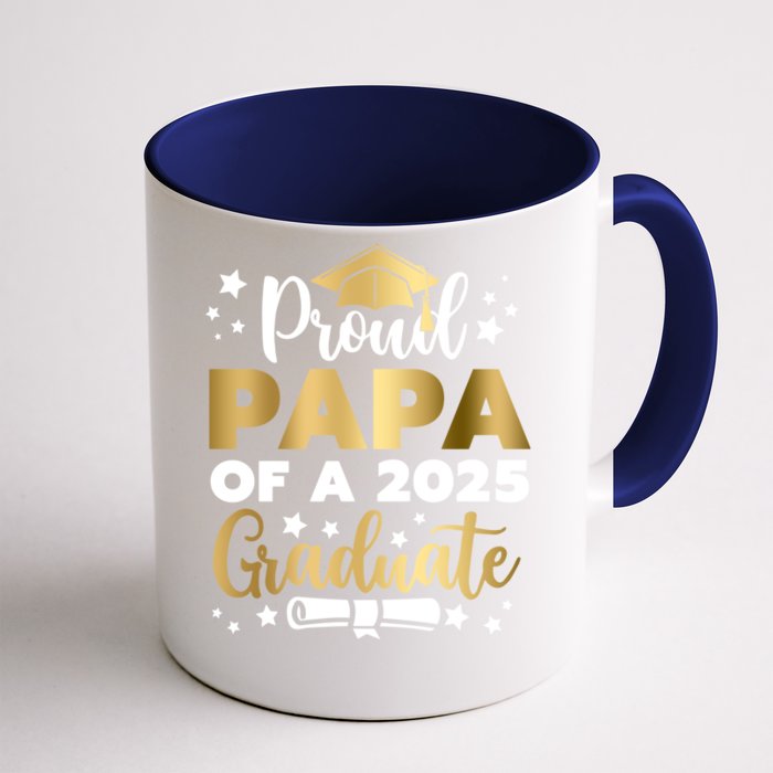 Proud Papa Of A 2025 Graduate Dad Senior 2025 Gift Front & Back Coffee Mug