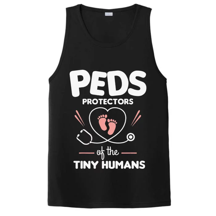 Peds Protectors Of The Tiny Humans Pediatrician Pediatrics Performance Tank