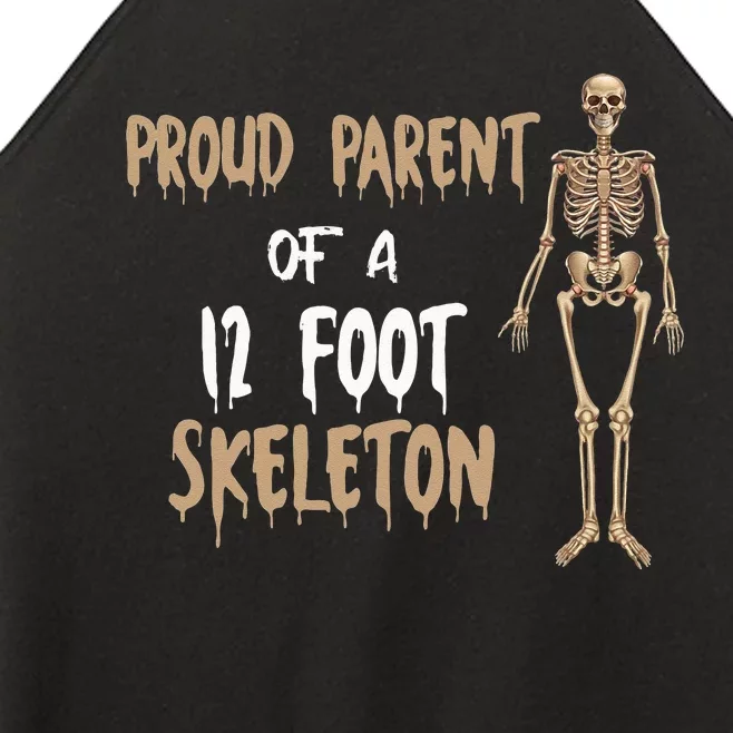 Proud Parent Of A 12 Foot Skeleton Women’s Perfect Tri Rocker Tank