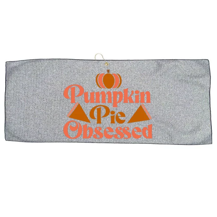 Pumpkin Pie Obsessed Gift Large Microfiber Waffle Golf Towel