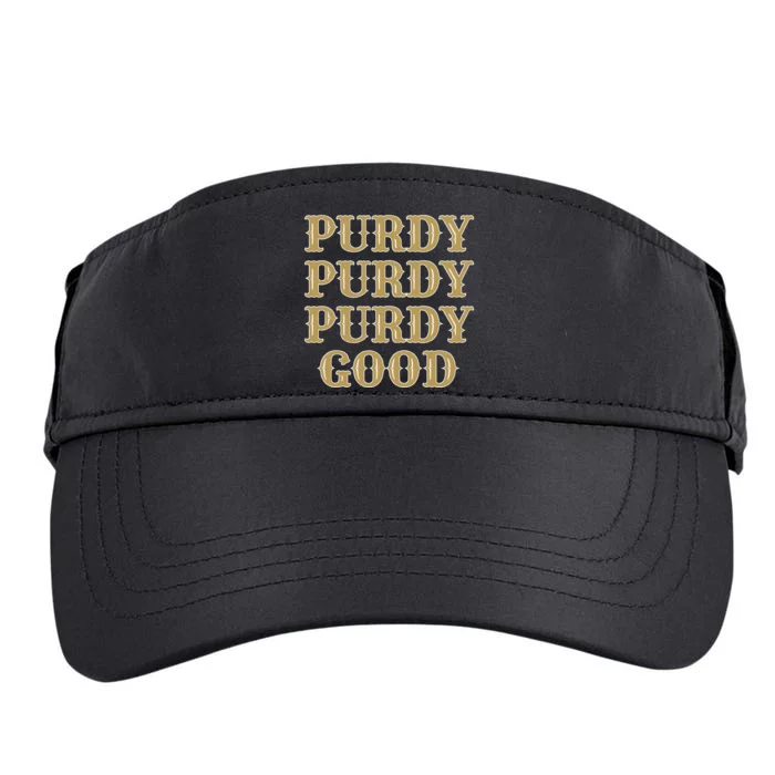 Purdy Purdy Purdy Good Football Quarterback Adult Drive Performance Visor