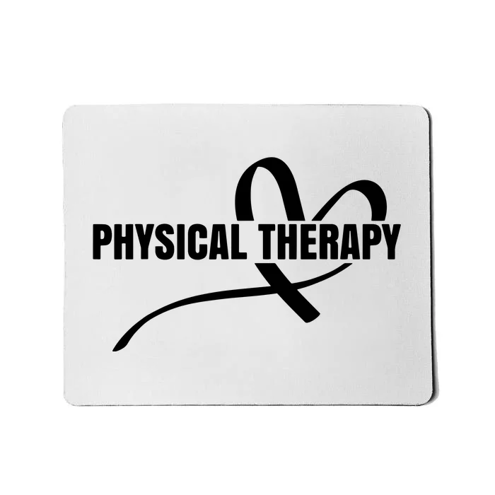 PTA Physiotherapy PT Therapist Love Physical Therapy Mousepad