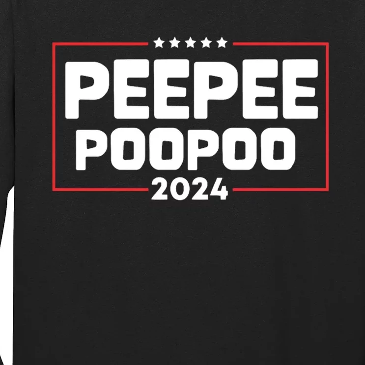 Pee Pee Poo Poo 2024 Long Sleeve Shirt