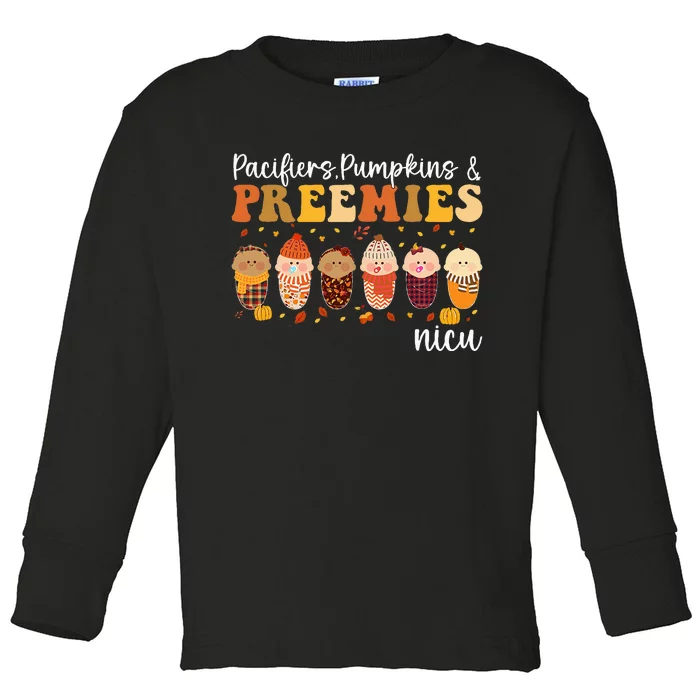 Pacifiers Pumpkins & Preemies Fall Autumn Thanksgiving Nicu Toddler Long Sleeve Shirt