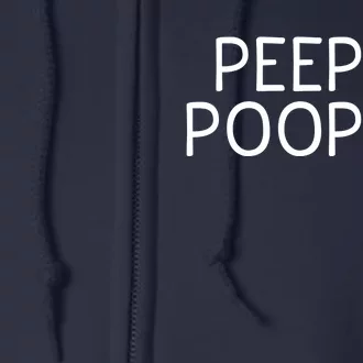 PEEPEE POOPOO PEE PEE POO POO Full Zip Hoodie