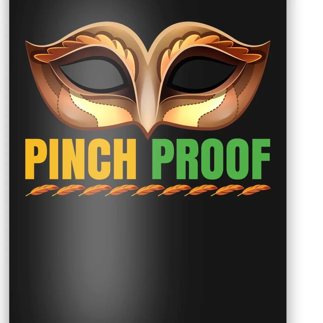 Pinch Proof Poster