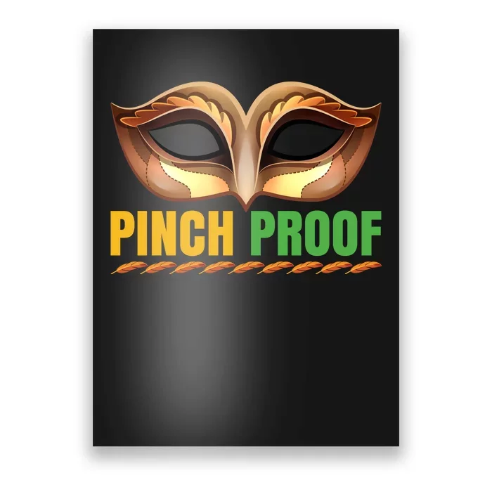 Pinch Proof Poster