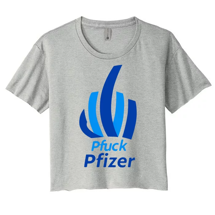 Pfuck Pfizer Women's Crop Top Tee