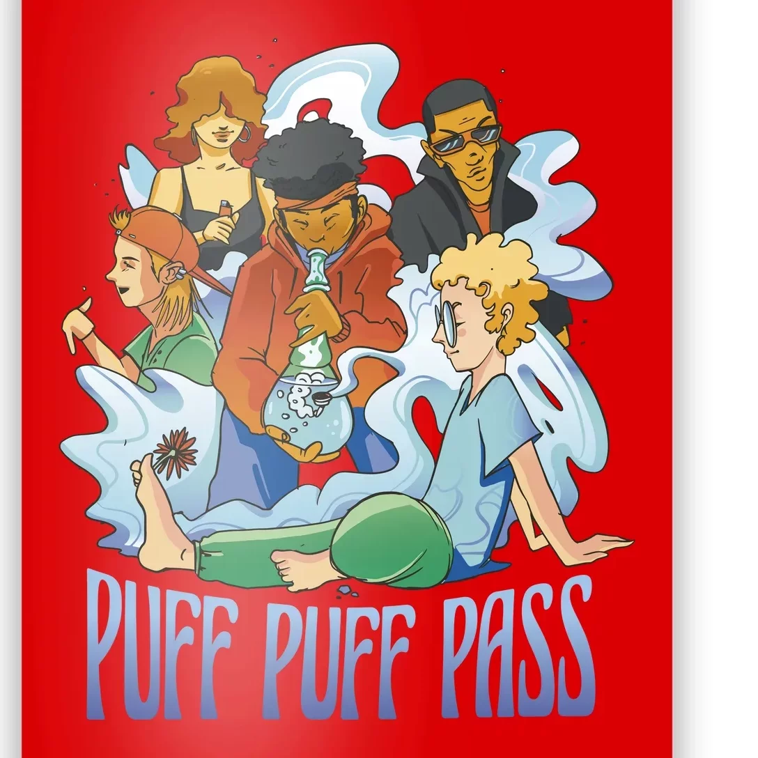 Puff Puff Pass Poster