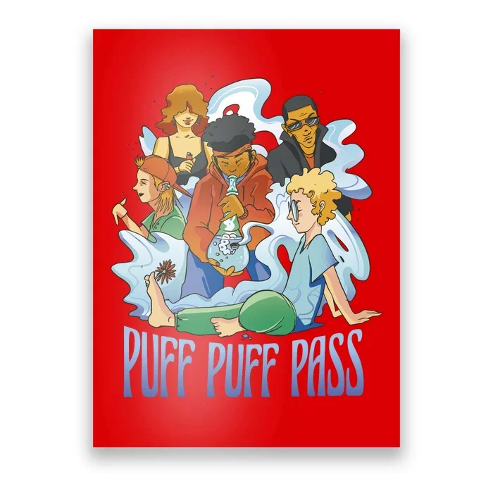 Puff Puff Pass Poster