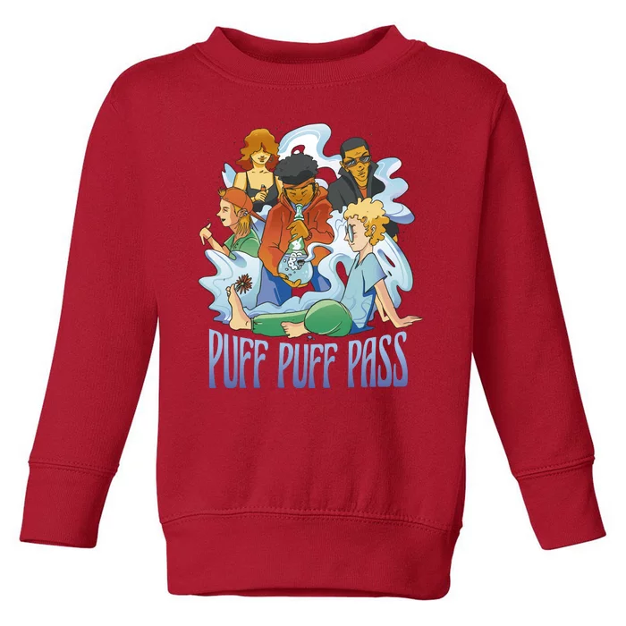 Puff Puff Pass Toddler Sweatshirt