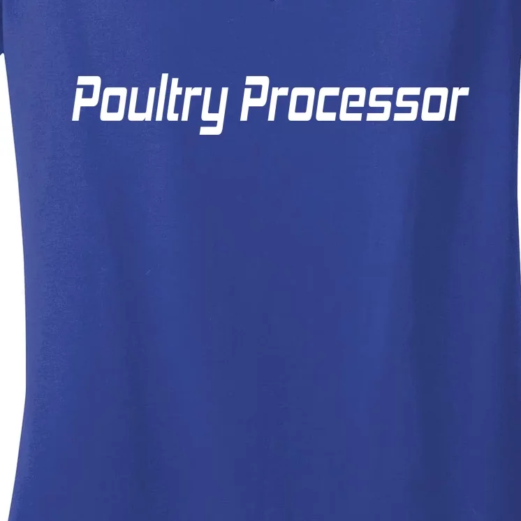 Poultry Processor Women's V-Neck T-Shirt