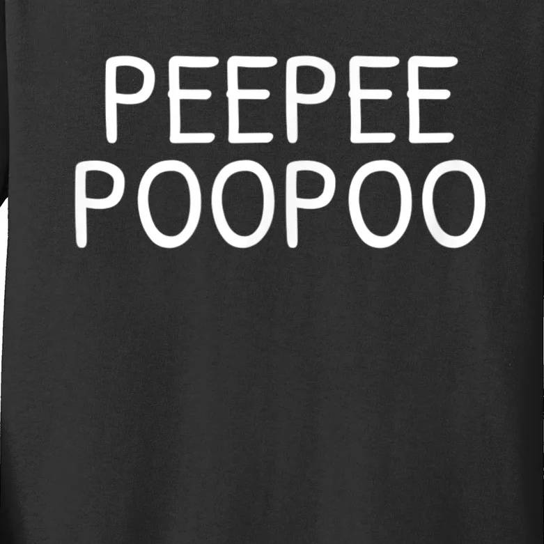 PEEPEE POOPOO PEE PEE POO POO Kids Long Sleeve Shirt