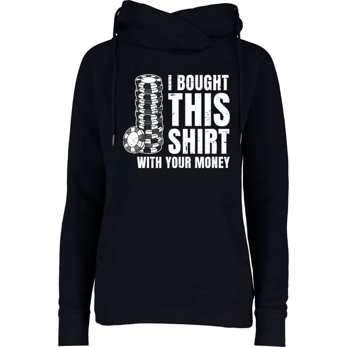 Poker Player Poker Cards Game Money Womens Funnel Neck Pullover Hood