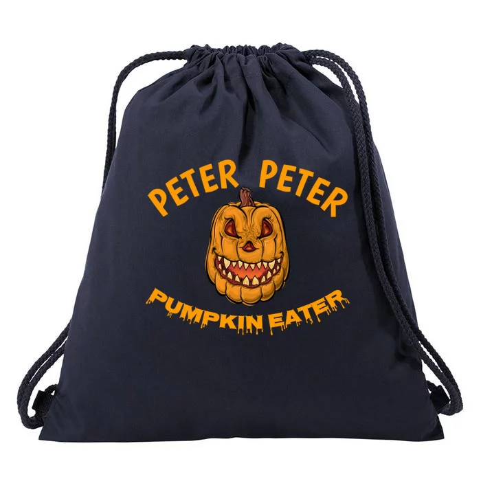 Peter Peter Pumpkin Eater Creepy Halloween Costume Great Gift Drawstring Bag