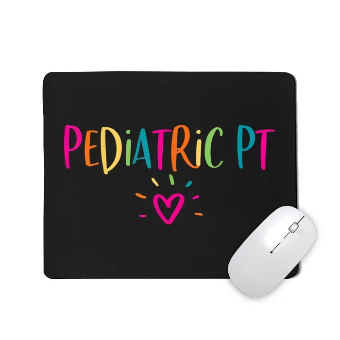 Pediatric PT Physical Therapy Office Staff Appreciation Mousepad