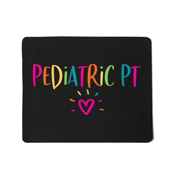 Pediatric PT Physical Therapy Office Staff Appreciation Mousepad