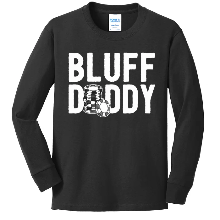 Poker Player Poker Cards Game I Bluff Bluffing Kids Long Sleeve Shirt