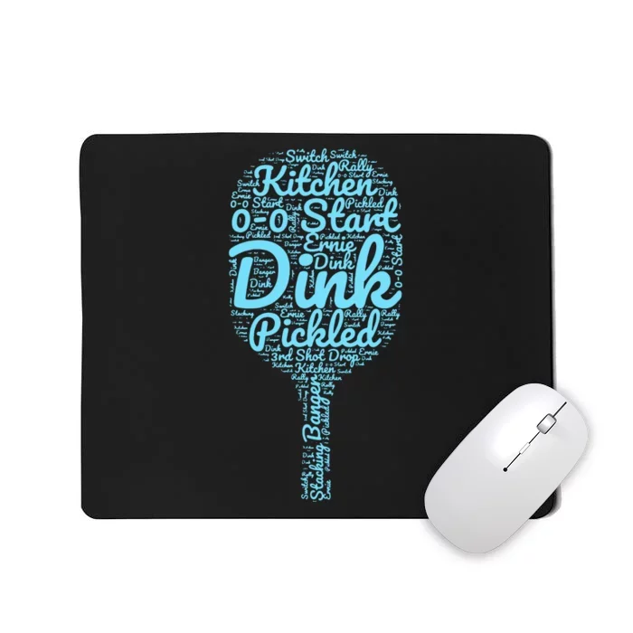 Pickleball Phrases Pickled Dink Start Switch Mousepad