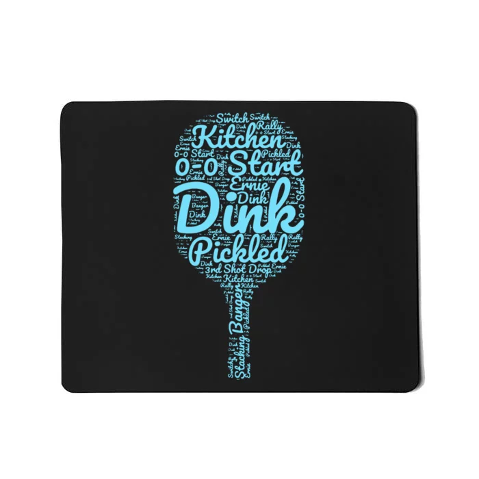 Pickleball Phrases Pickled Dink Start Switch Mousepad