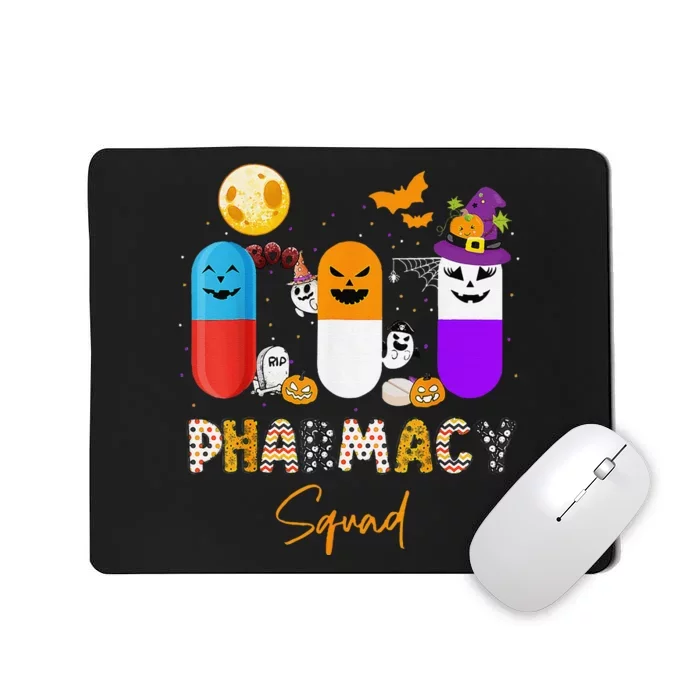 Pills Pharmacy Pharmacist Squad Funny Halloween Mousepad