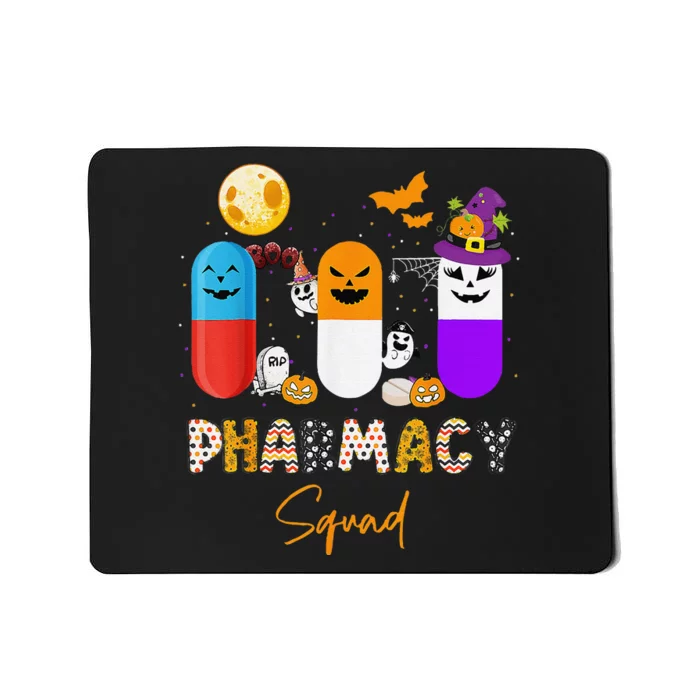 Pills Pharmacy Pharmacist Squad Funny Halloween Mousepad