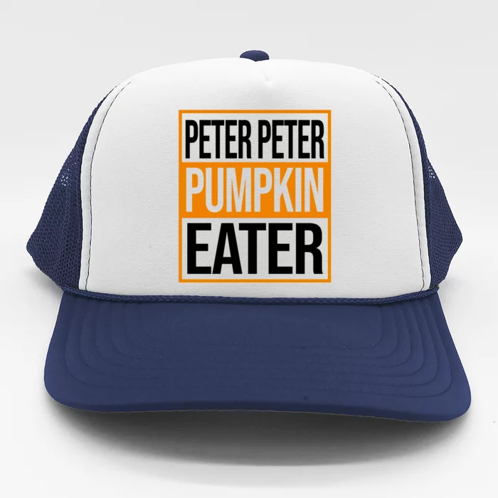 Peter Peter Pumpkin Eater Halloween Trucker Hat