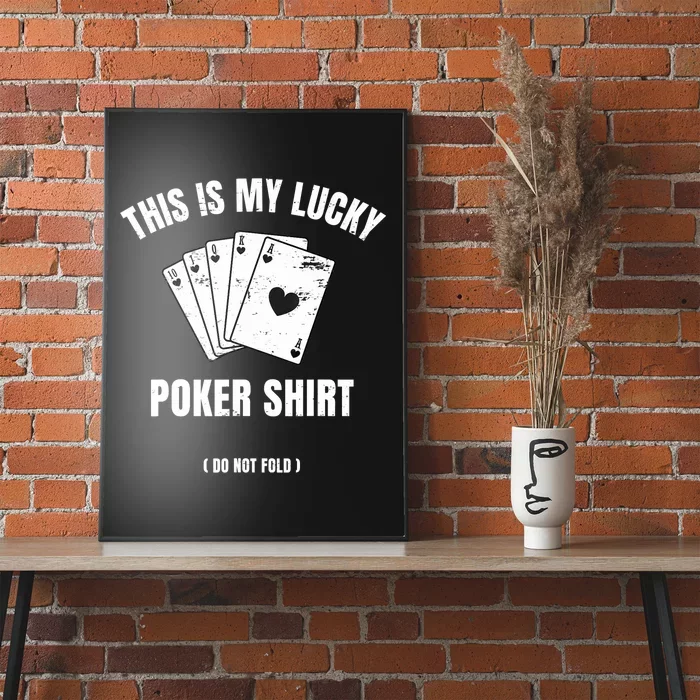 Poker Player Poker Cards Game Luck Poster