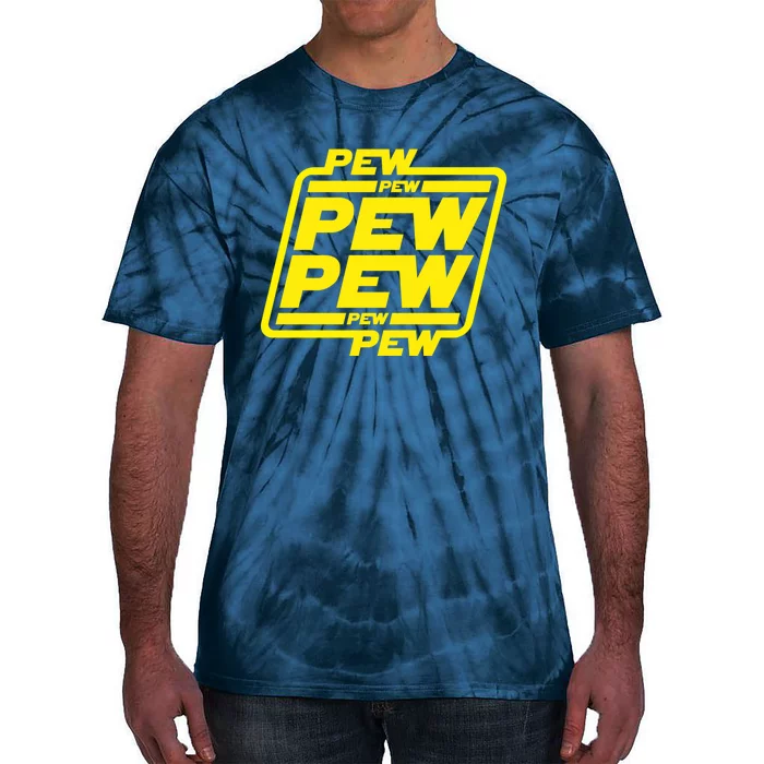 Pew Pew Pew Pew Tie-Dye T-Shirt