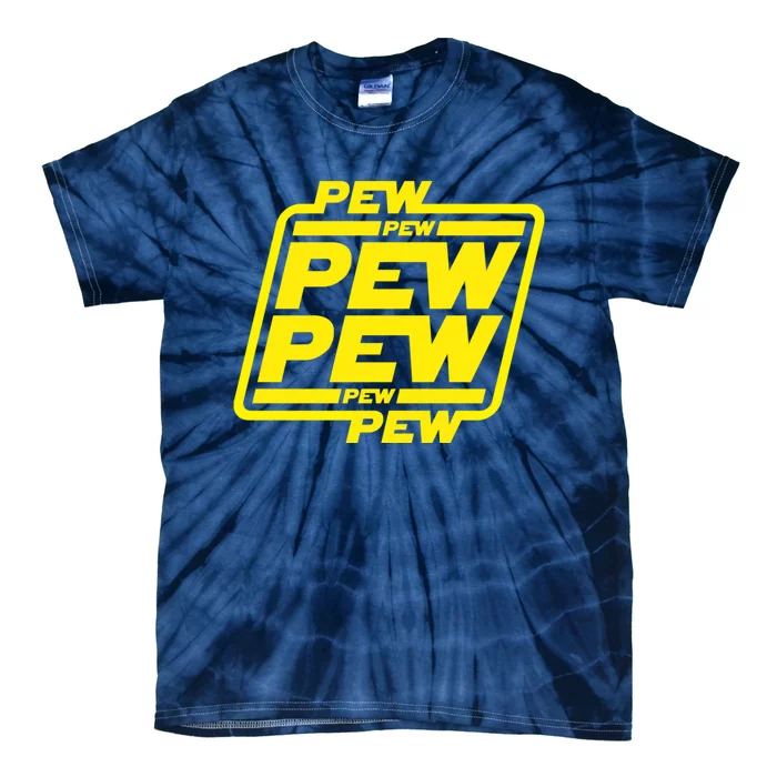 Pew Pew Pew Pew Tie-Dye T-Shirt