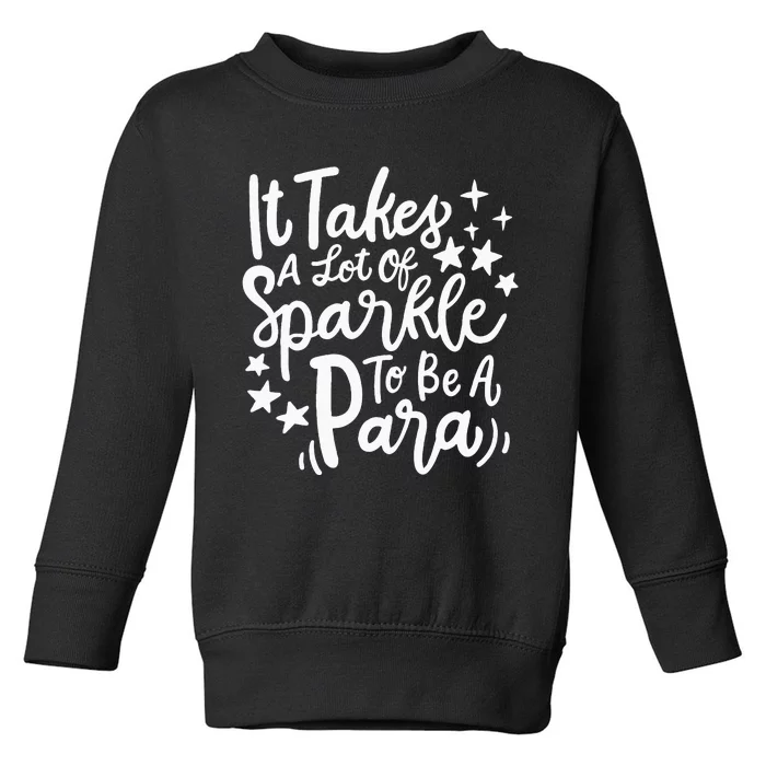 Para Paraprofessional Toddler Sweatshirt