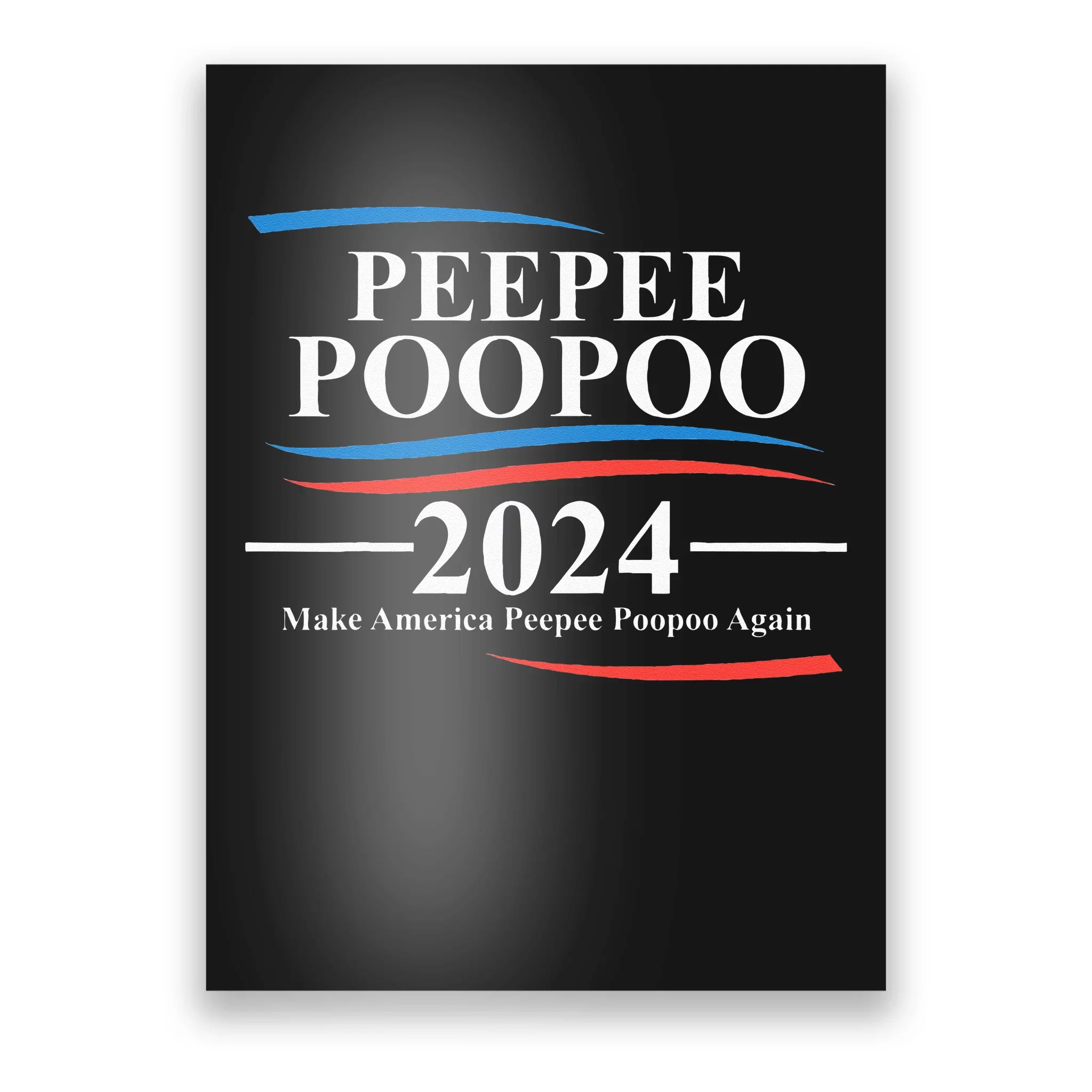 Pee Pee Poo Poo 2024 Peepee Poopoo Meme Poster TeeShirtPalace   Ppp3426513 Pee Pee Poo Poo 2024 Peepee Poopoo Meme  Black Post Garment.webp