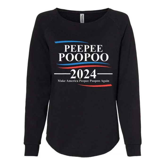 Pee Pee Poo Poo 2024 Peepee Poopoo Meme Womens California Wash Sweatshirt