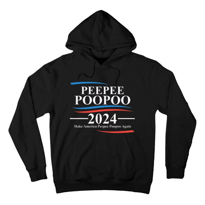 Pee Pee Poo Poo 2024 Peepee Poopoo Meme Tall Hoodie | TeeShirtPalace