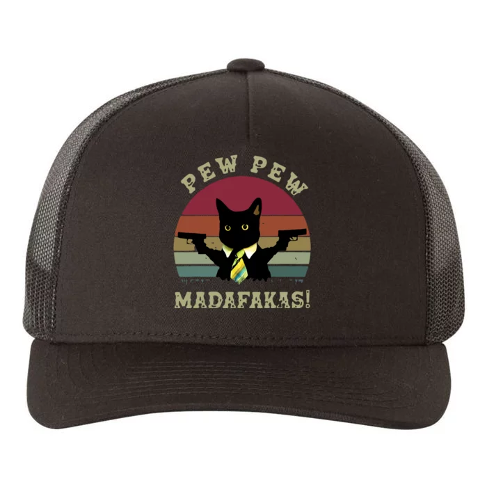 Peww Pew Pew Peww Madafakas Vintage Cat Lover Yupoong Adult 5-Panel Trucker Hat