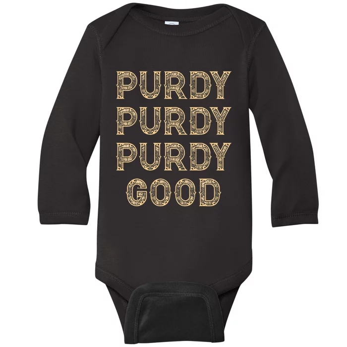 Purdy Purdy Purdy Good Meme Baby Long Sleeve Bodysuit