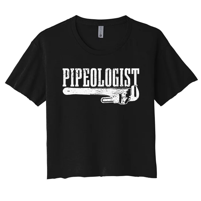 Plumber Pipeologist Plumbing Funny Plumber Women's Crop Top Tee