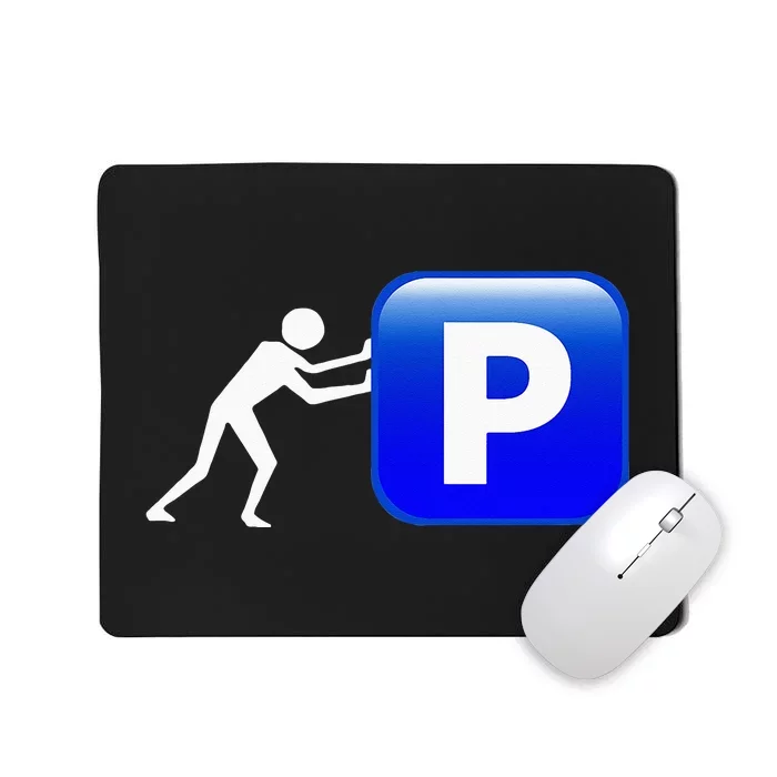 Pushin P Mousepad