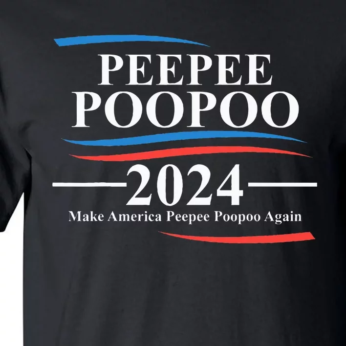 Pee Pee Poo Poo 2024 Peepee Poopoo Meme Tall T-Shirt