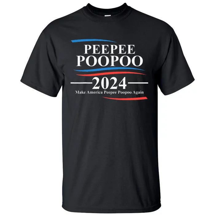 Pee Pee Poo Poo 2024 Peepee Poopoo Meme Tall T-Shirt