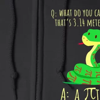 Python Pithon Pi Symbol Math Teacher Pi Day Full Zip Hoodie