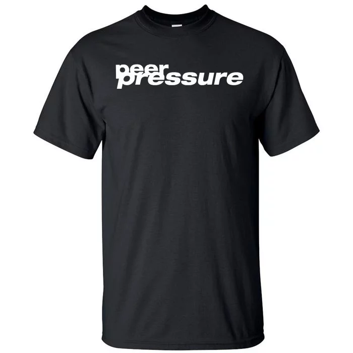 Peer Pressure Tall T-Shirt