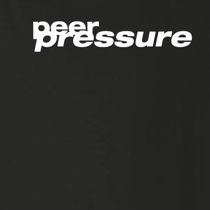 Peer Pressure Toddler Long Sleeve Shirt