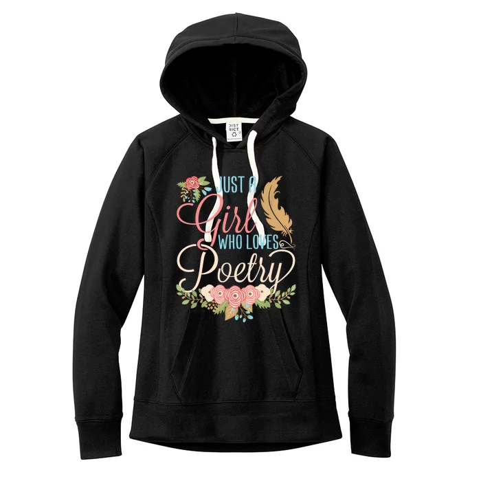 Poetry Poet Poem Lover Writer Reader Month Women Girl Women's Fleece Hoodie