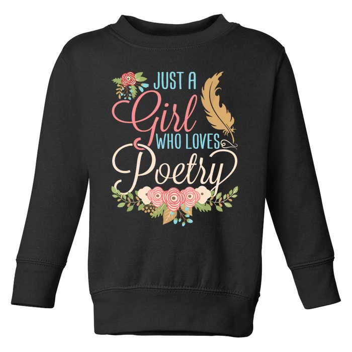 Poetry Poet Poem Lover Writer Reader Month Women Girl Toddler Sweatshirt