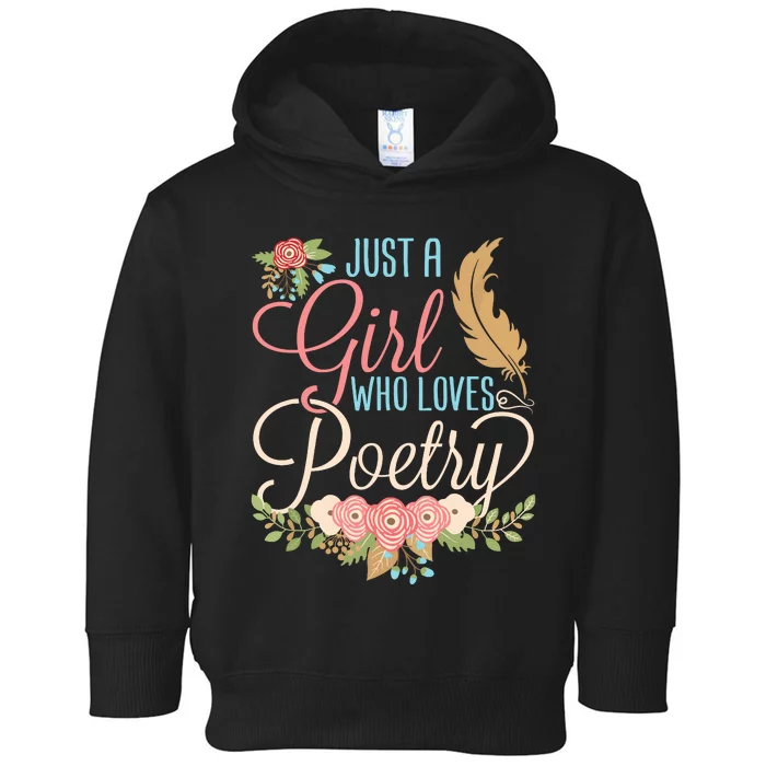 Poetry Poet Poem Lover Writer Reader Month Women Girl Toddler Hoodie